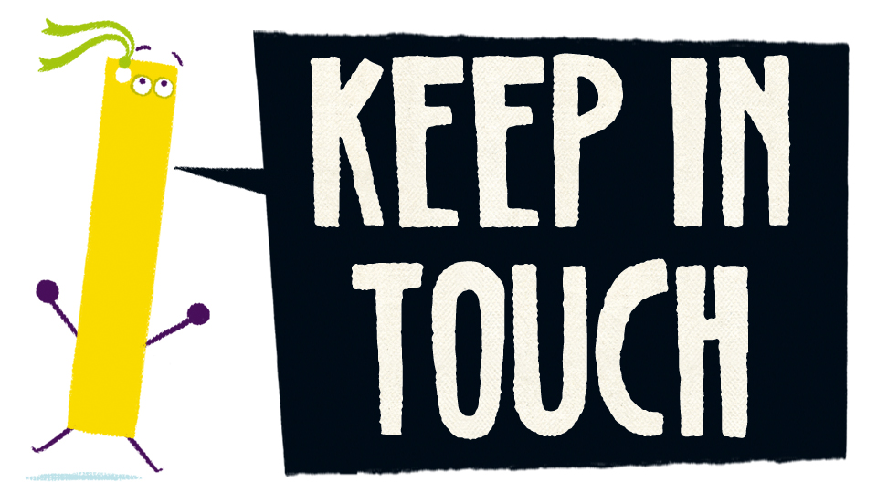 keep in touch
